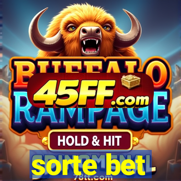 sorte bet
